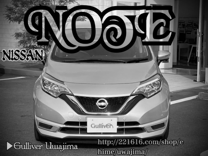 Welcome to Gulliver Uwajima 2018 NISSAN NOTE e-power X