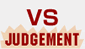 VS/Judgement