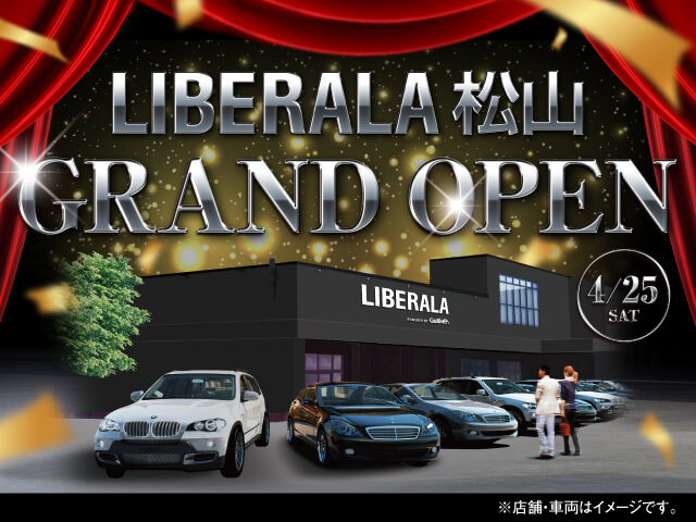 LIBERALA松山 4月25日(土)GRAND OPEN!!